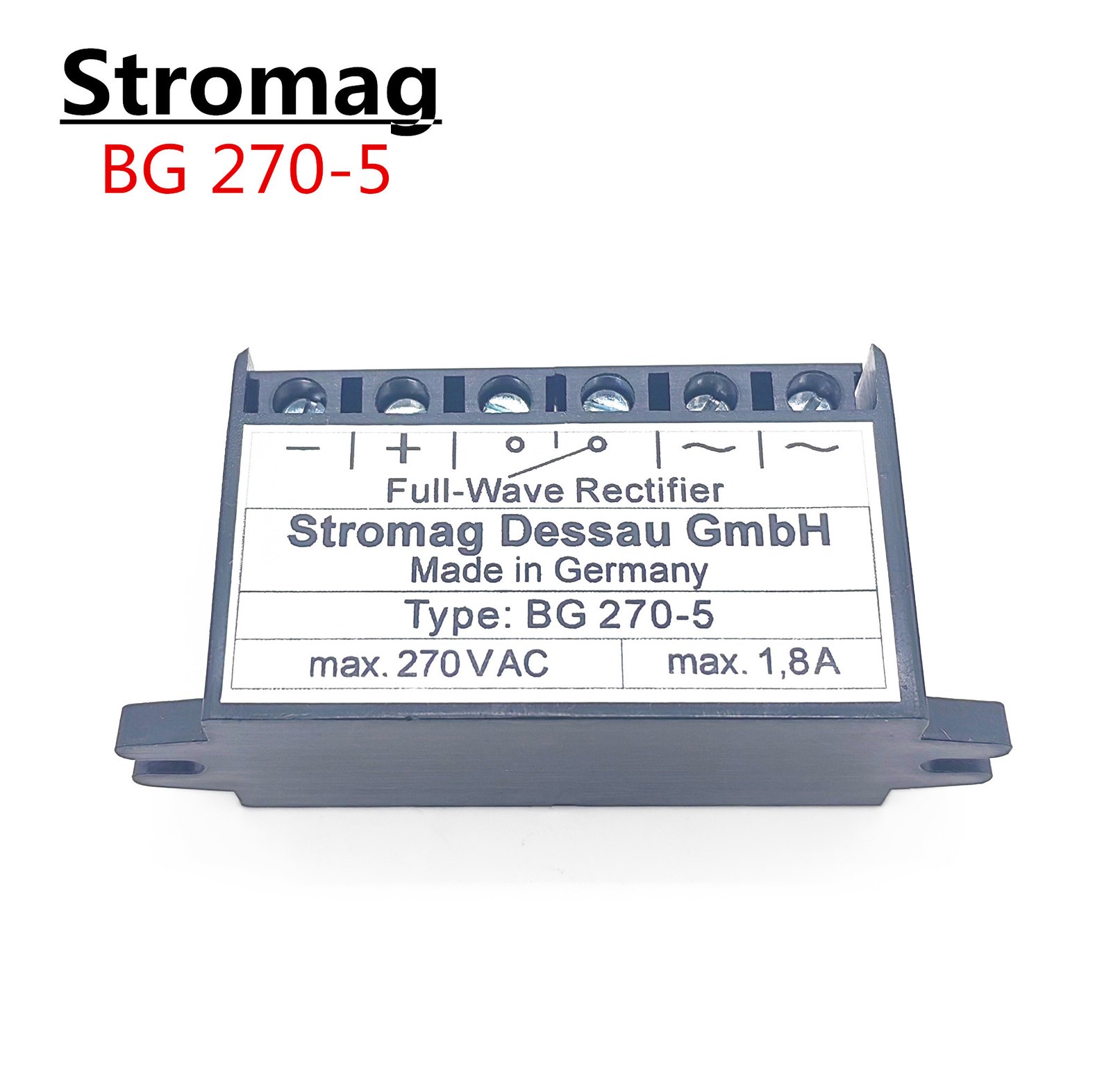 Stromag Full Wave Type: BG 270-5 max.270VAC max.1,8A motor brake rectifier