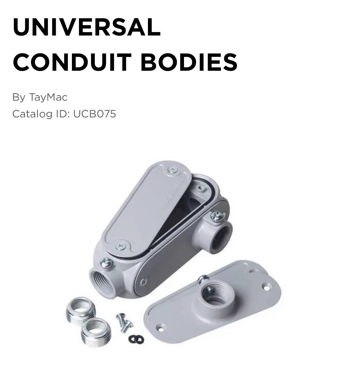 (C) 3/4-in Hubbell TayMac UCB075 Gray Universal Conduit Body 10-in-1 Rigid/EMT⚡️